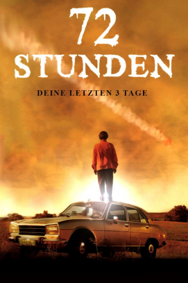 72 Stunden - Deine letzten 3 Tage (2008)