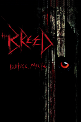 The Breed - Blutige Meute (2006)