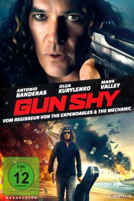 Gun Shy (2017)