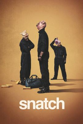 Snatch (2017)