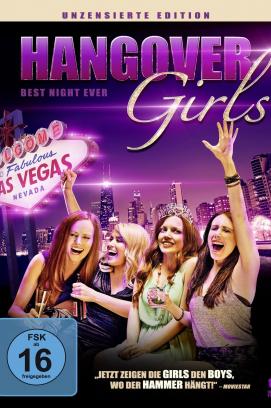 Hangover Girls - Best Night Ever (2014)