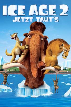 Ice Age 2 - Jetzt taut's (2006)