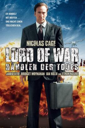 Lord of War - Händler des Todes (2005)