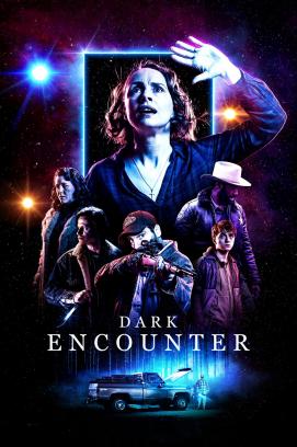 Dark Encounter (2019)