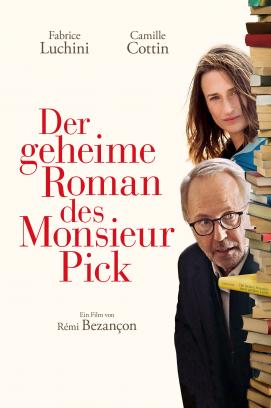 Der geheime Roman des Monsieur Pick (2019)