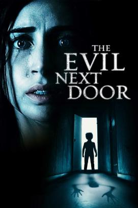 The Evil Next Door (2020)