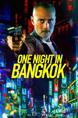 One Night in Bangkok (2020)