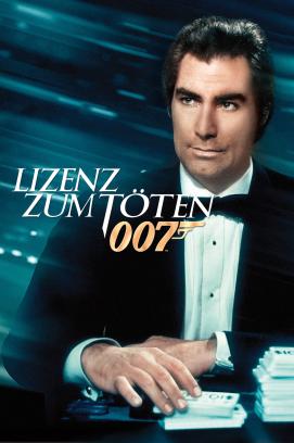 James Bond 007 - Lizenz zum Töten (1989)