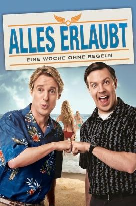 Alles erlaubt - Eine Woche ohne Regeln (2011)