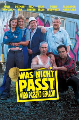 Was nicht passt, wird passend gemacht (2002)