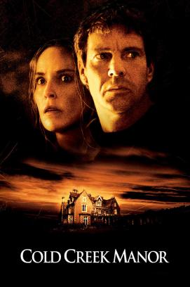 Cold Creek Manor - Das Haus am Fluss (2003)