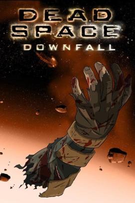 Dead Space: Downfall (2008)