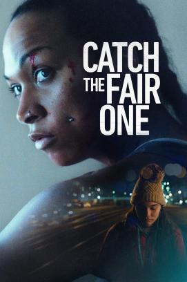 Catch The Fair One - Von der Beute zum Raubtier (2022)