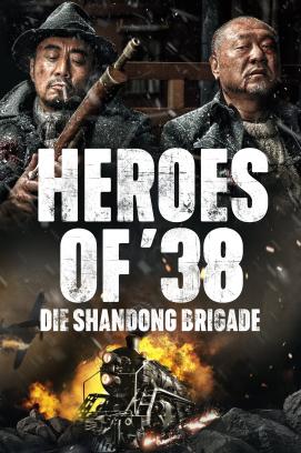 Heroes of '38 - Die Brigade von Shandong (2021)