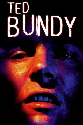 Ted Bundy - America's Serial-Killer No. 1 (2002)