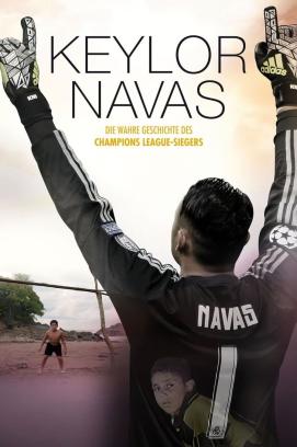 Keylor Navas: Die wahre Geschichte des Champions League-Siegers (2017)