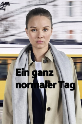 Ein ganz normaler Tag (2019)