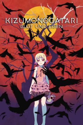 Kizumonogatari I: Blut und Eisen (2016)