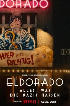 Eldorado – Alles, was die Nazis hassen (2023)