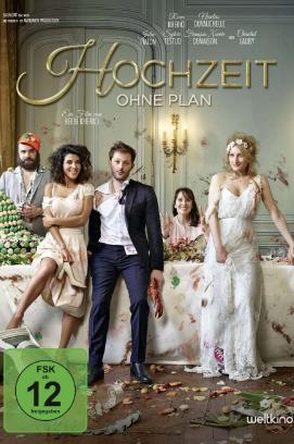 Hochzeit ohne Plan (2017)