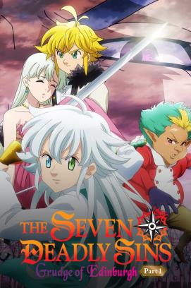 The Seven Deadly Sins: Grudge of Edinburgh - Teil 1 (2022)