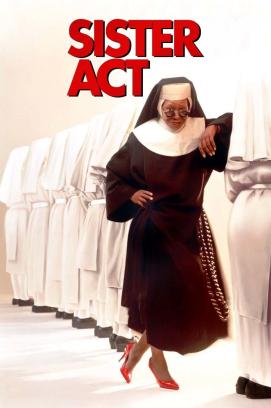 Sister Act - Eine himmlische Karriere (1992)