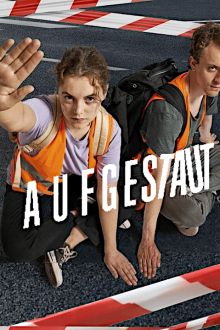 Aufgestaut - Staffel 1 (2023)