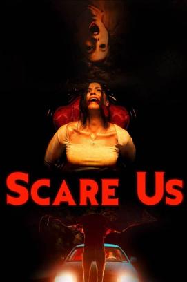 Scare Us (2021)