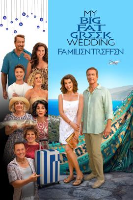 My Big Fat Greek Wedding - Familientreffen (2023)