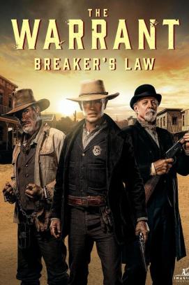 The Warrant: Breaker's Law (2023)