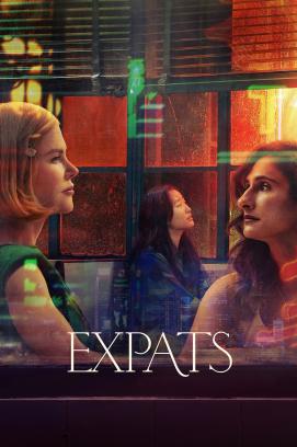 Expats - Staffel 1 (2024)