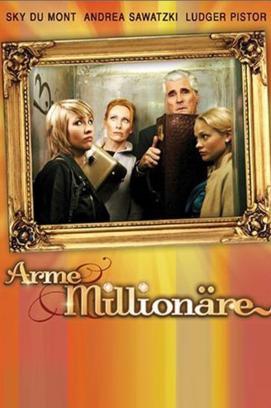 Arme Millionäre - Staffel 2 (2005)