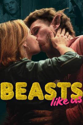 Beasts Like Us - Staffel 1 (2024)