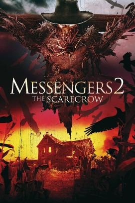 Messengers 2: The Scarecrow (2009)