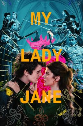 My Lady Jane - Staffel 1 (2024)