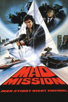 Mad Mission 4 - Man stirbt nicht zweimal (1986)