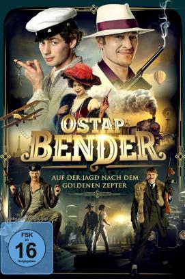 Ostap Bender: Auf der Jagd nach dem goldenen Zepter (2021)