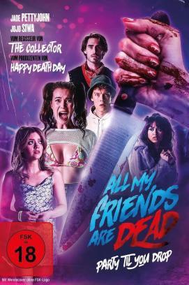 All My Friends Are Dead (2024)