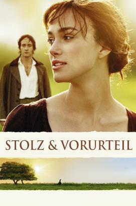 Stolz und Vorurteil (2005)