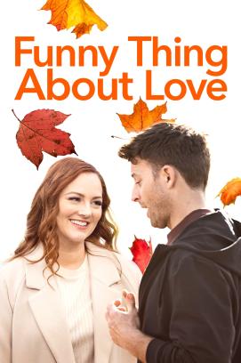 Funny Thing About Love (2021)