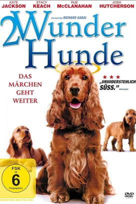 2 Wunder Hunde - Das Märchen geht weiter! (2006)