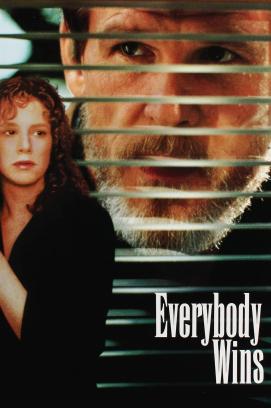 Everybody Wins - Ein schmutziges Spiel (1990)