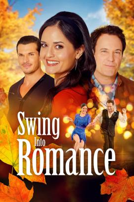 Swing Into Romance (2023)