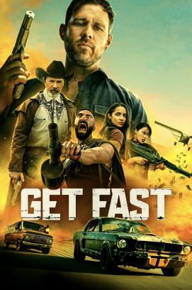 Get Fast - Flucht am Limit (2024)